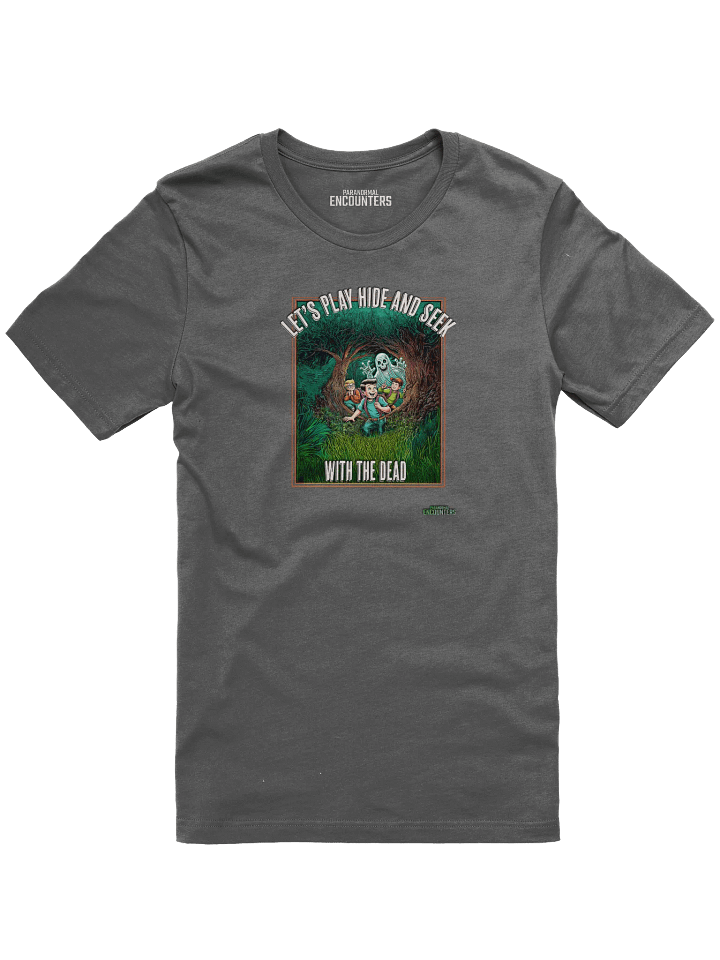 Let's Play Hide-And-Seek (with the dead) T-Shirt product image (1)