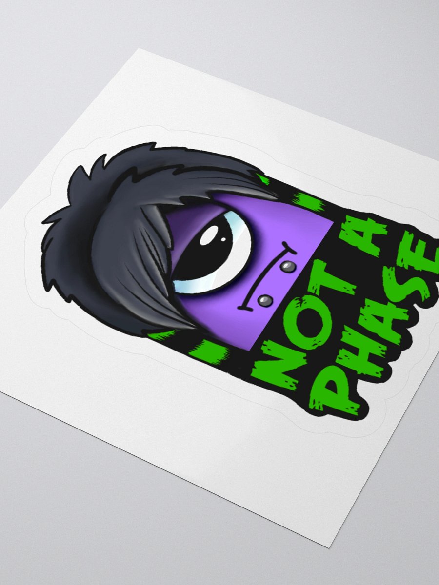 Not A Phase-Sticker product image (3)