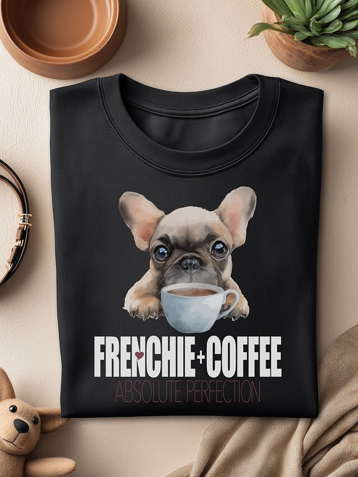 💖 FRENCHIE + COFFEE = ABSOLUTE PERFECTION product image (1)