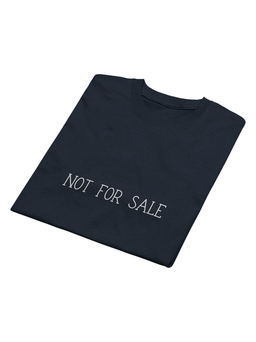 NOT FOR SALE T-Shirt (on sale) product image (29)