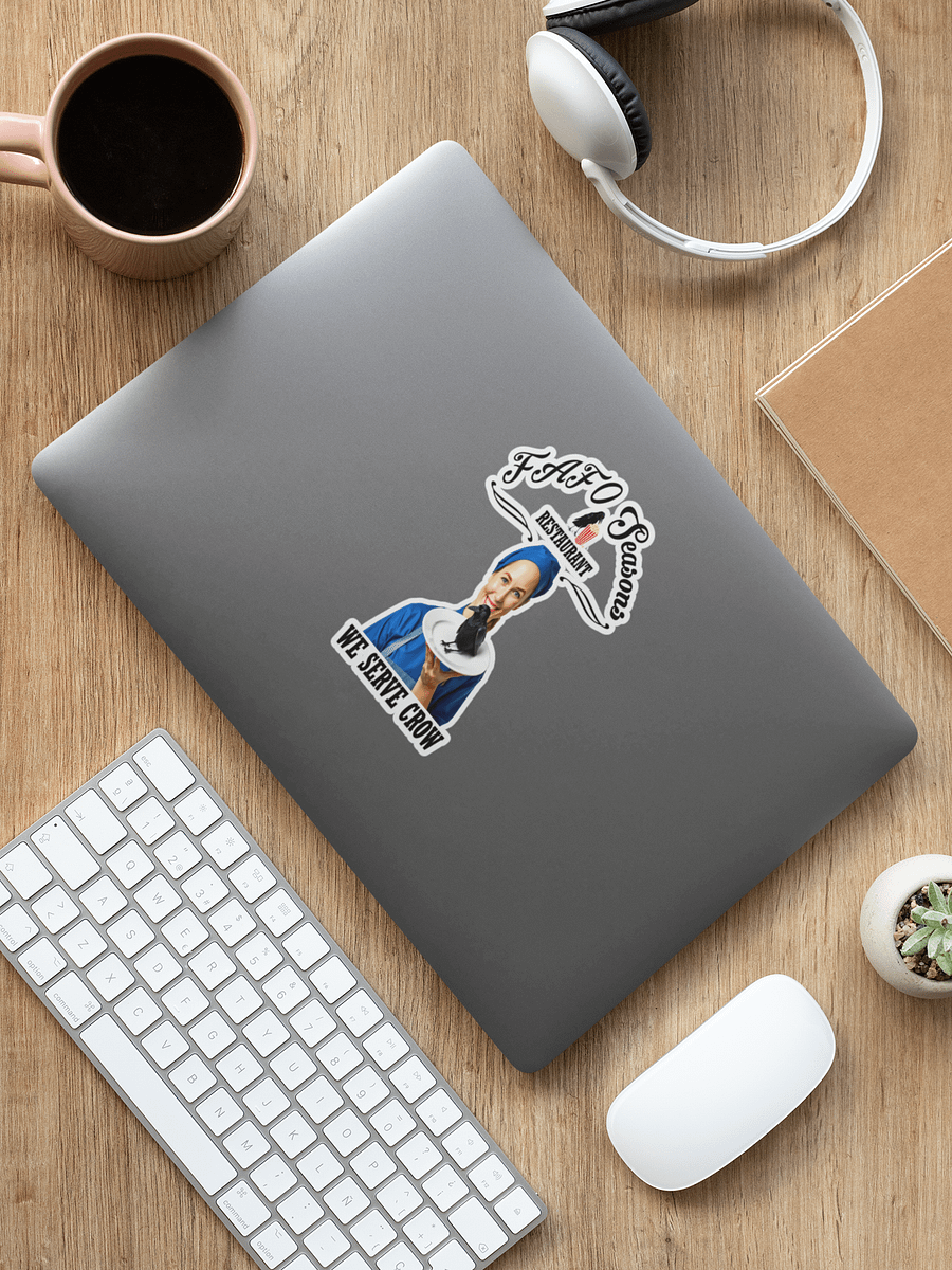 FAFO Seasons Restaurant - We Serve Crow - Sticker product image (3)