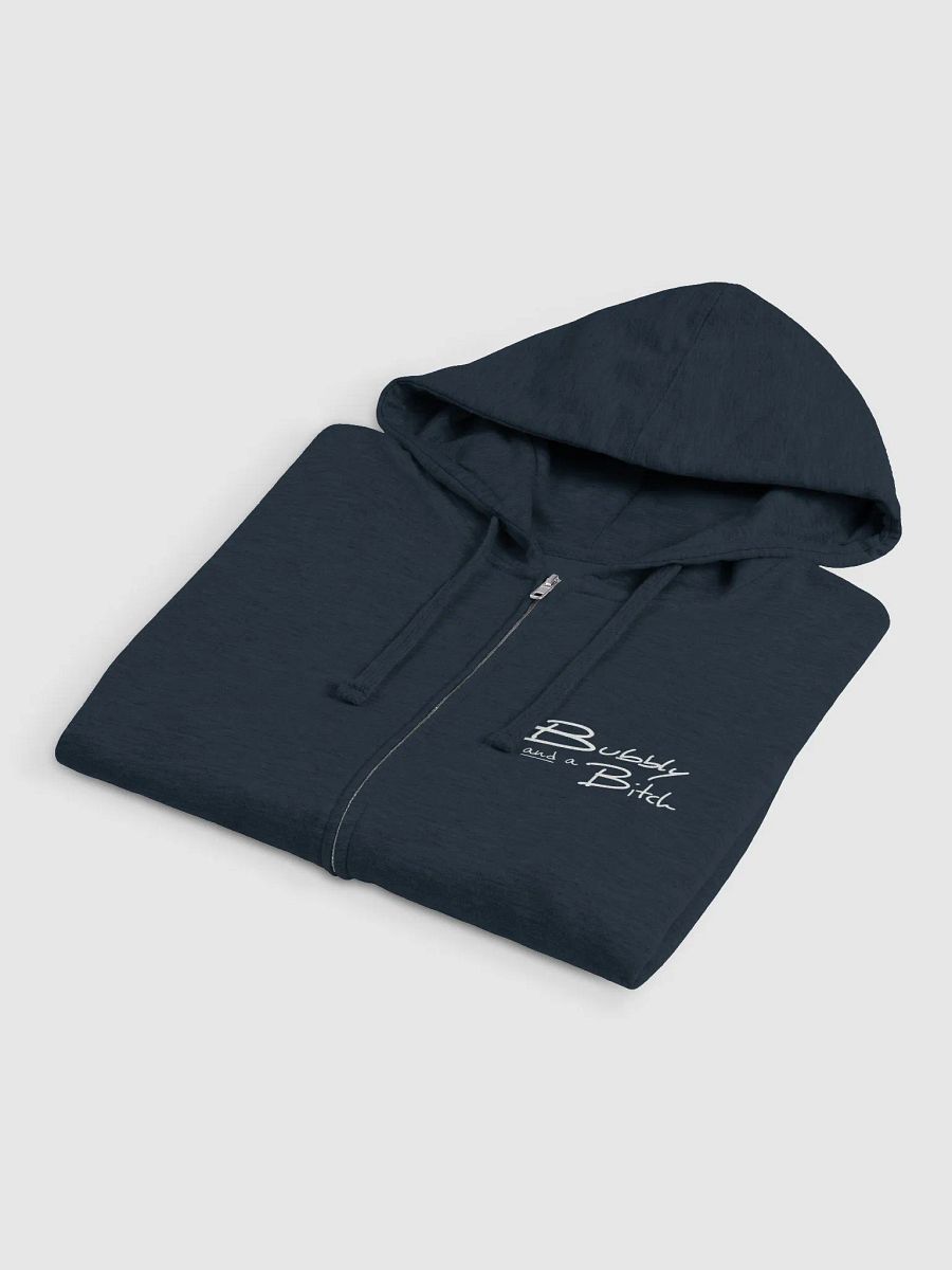 Bubbly and a B*tch (sm. white design) zip-up hoodie product image (2)
