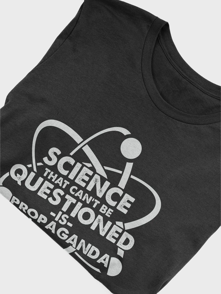 Women's Science Can't Be Questioned Tee product image (4)