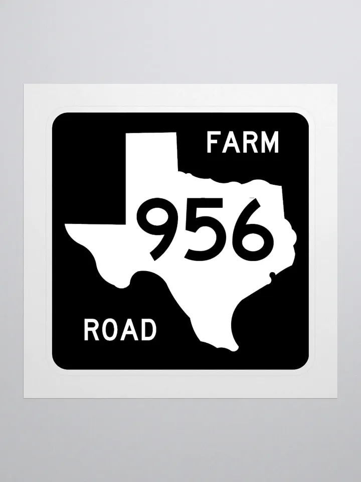 Texas Farm Road Sign FM 956 Sticker product image (1)