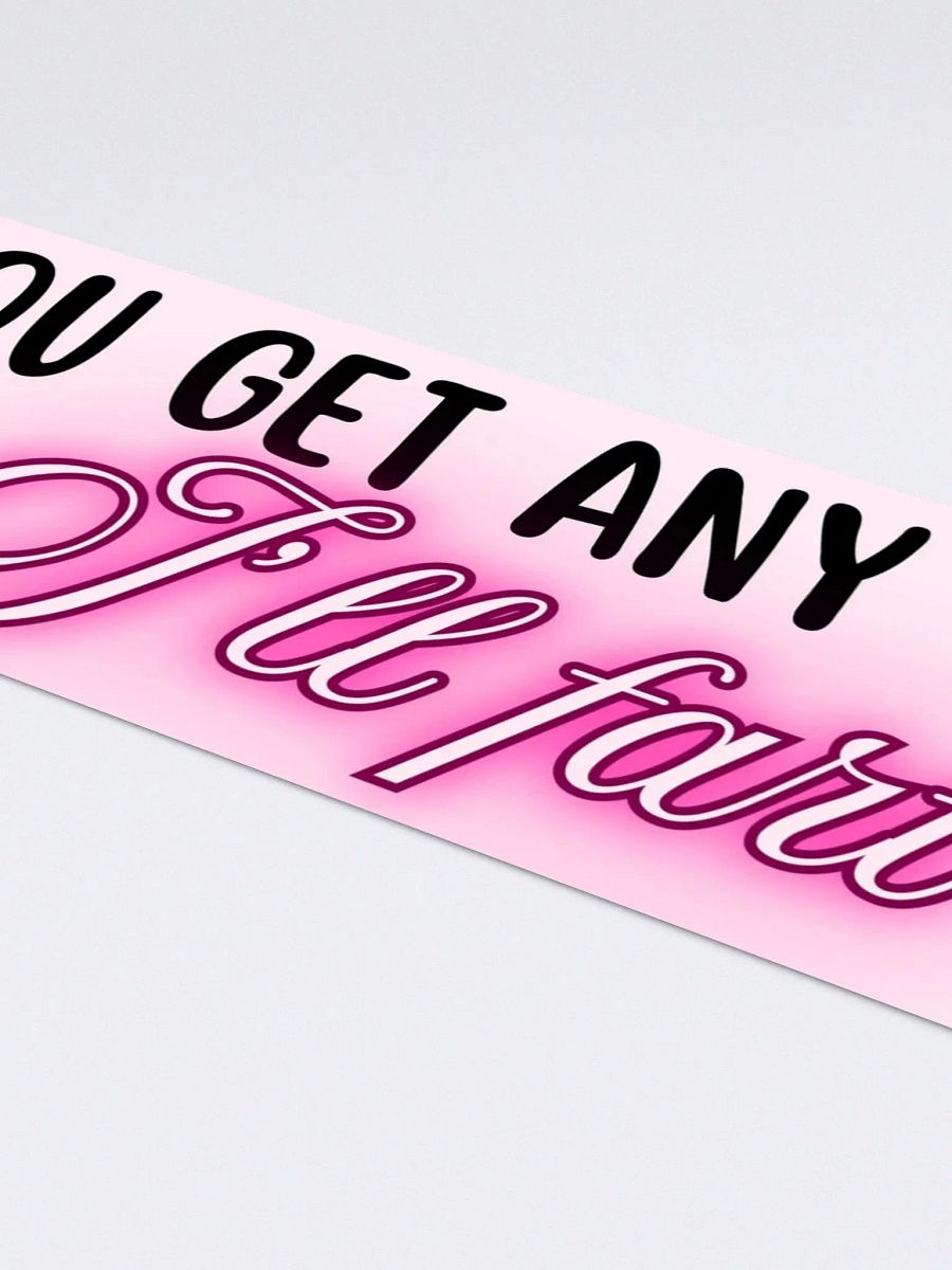 I'll Fart Bumper Sticker product image (4)