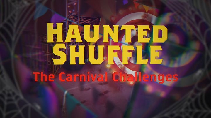 Haunted Shuffle: The Carnival Challenges