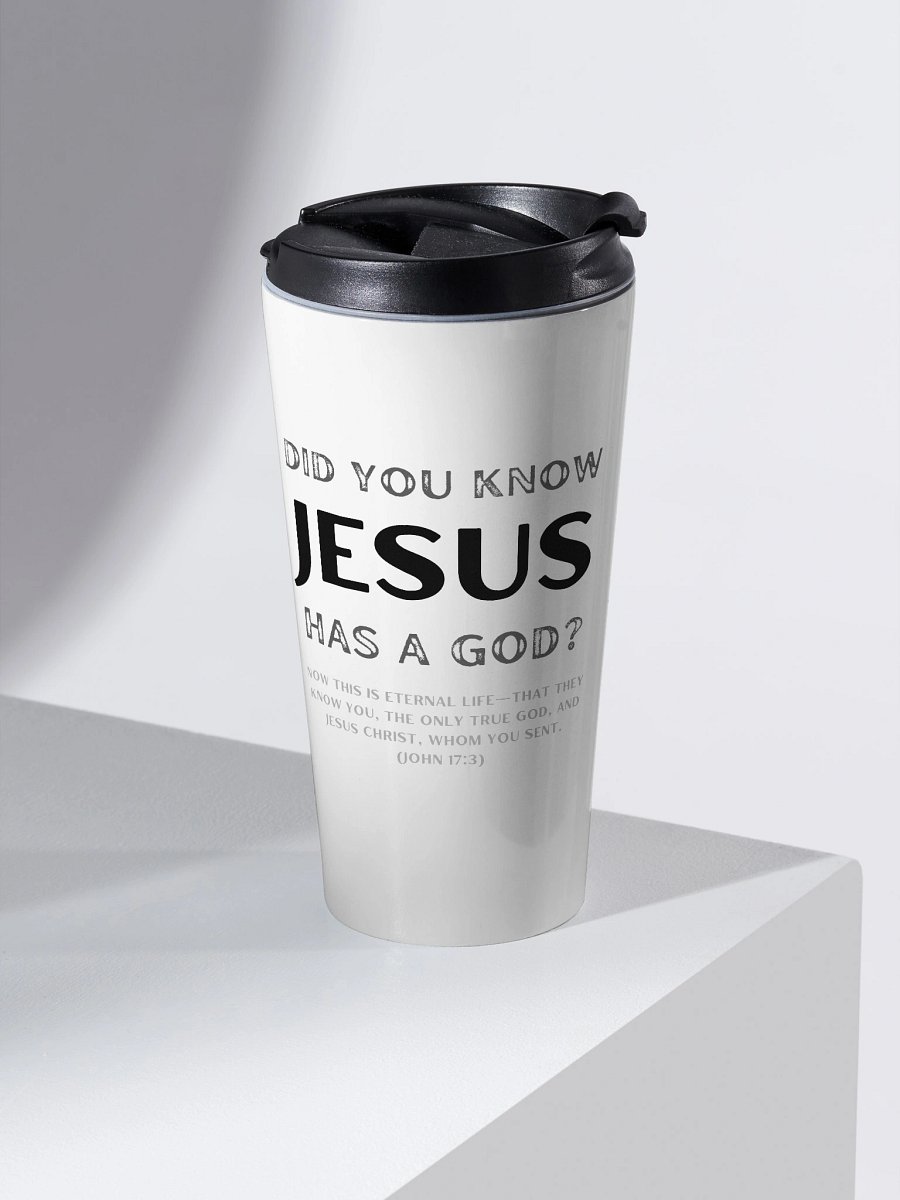 Jesus Has a God Stainless Steel Travel Mug product image (2)