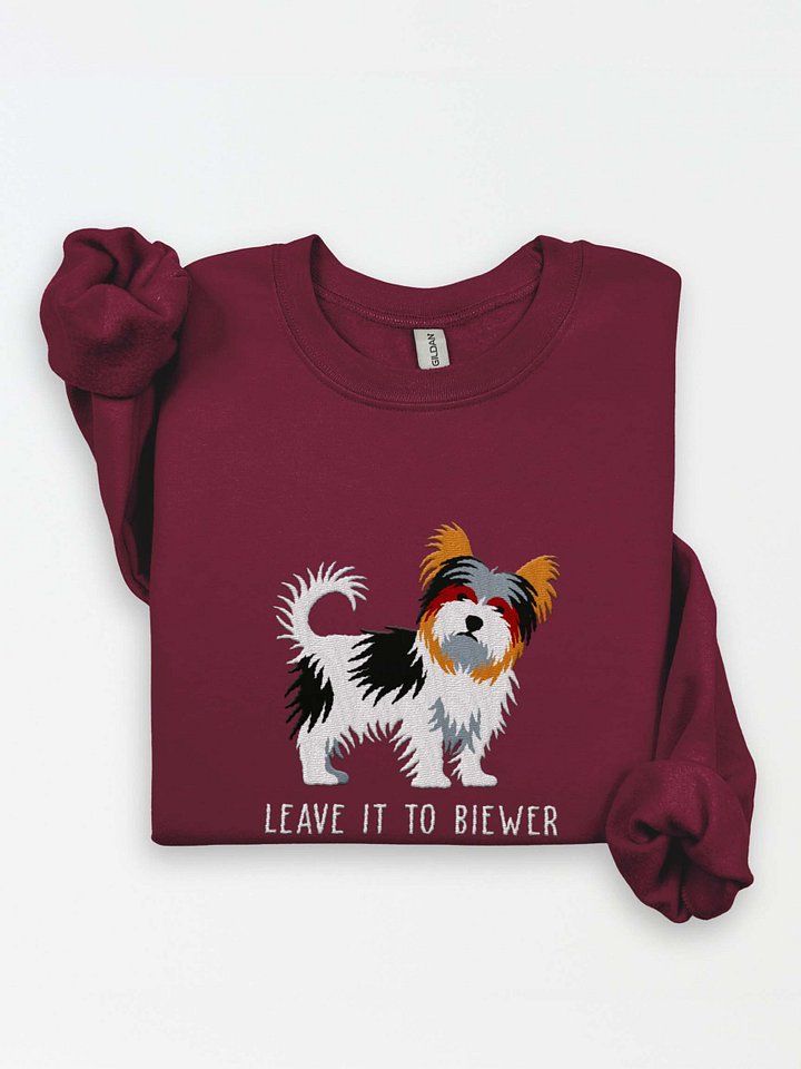 Leave It to Biewer Sweatshirt (Embroidered) of a Biewer Terrier product image (1)