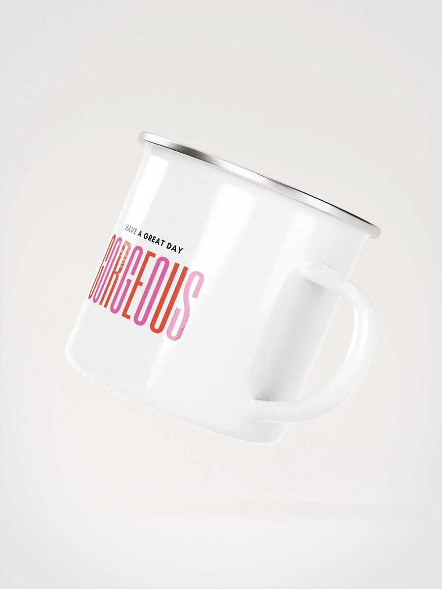 Have a Great Day Gorgeous Mug product image (3)