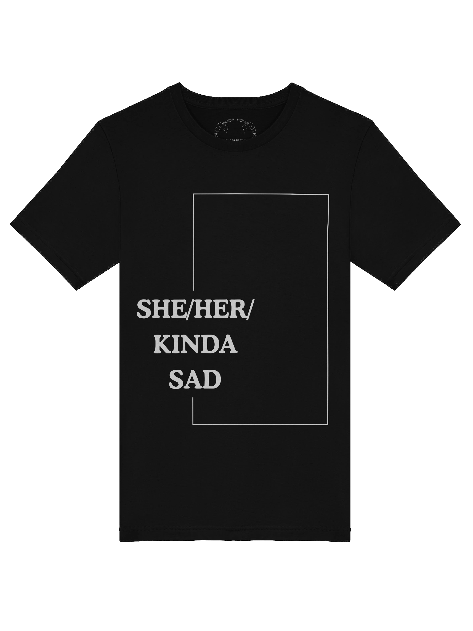 She/Her/Kinda Sad Tee product image (5)