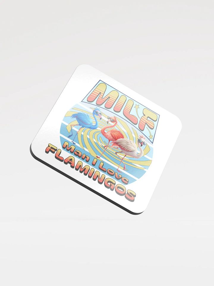 MILF Man I Love Flamingos Coaster product image (1)