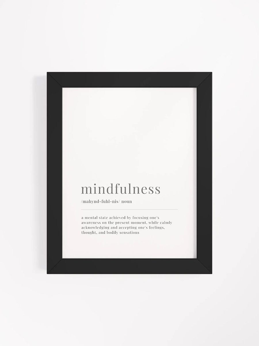 Mindfulness Definition Framed Print product image (4)