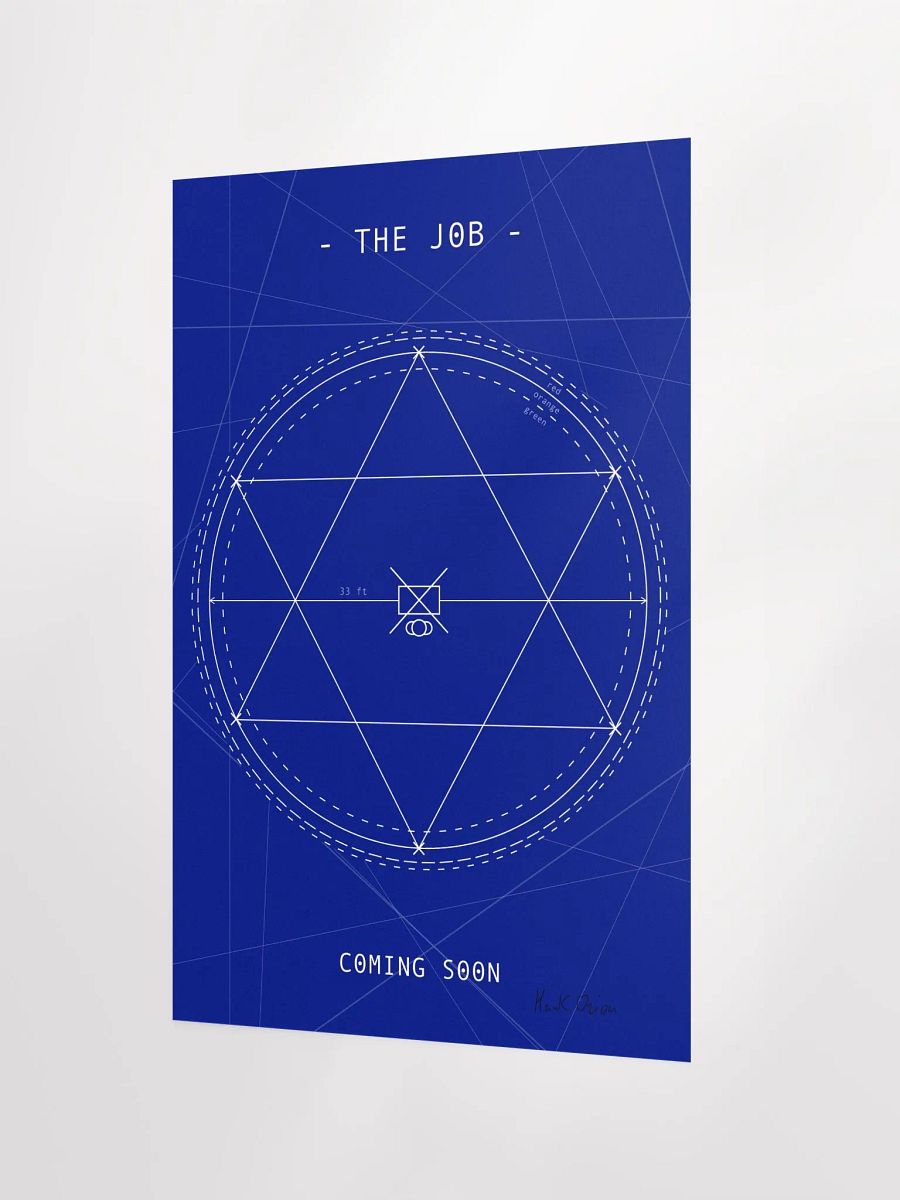 The Job - Official Signed Coming Soon Movie Poster | A Film by Hank Orion product image (4)