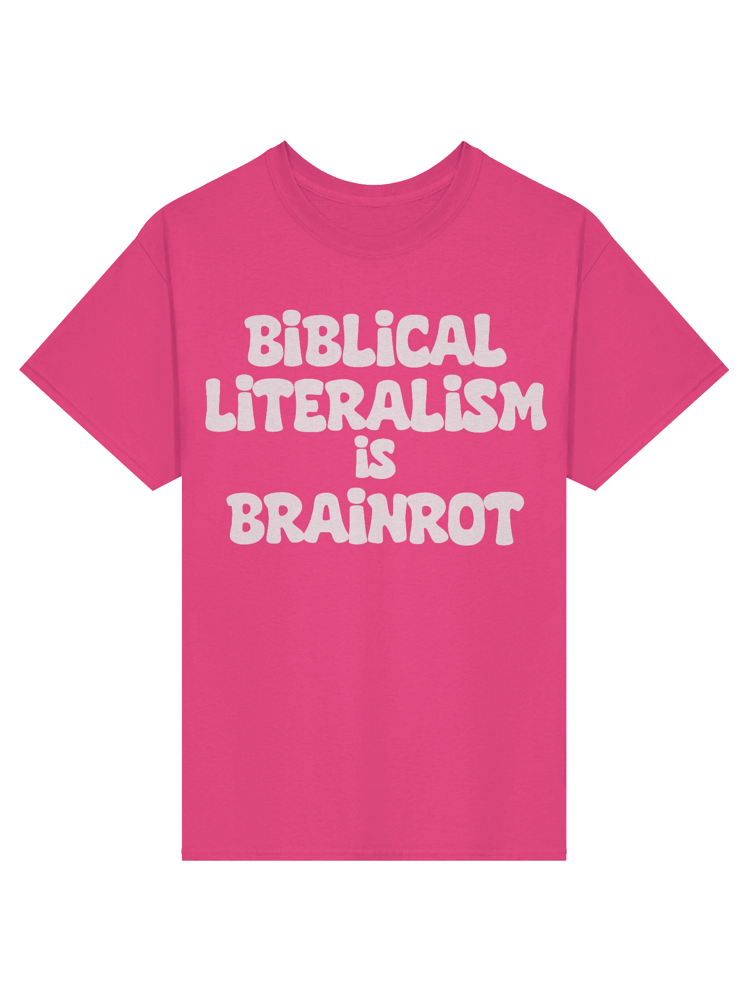Biblical Literalism is Brainrot - Shirt product image (1)