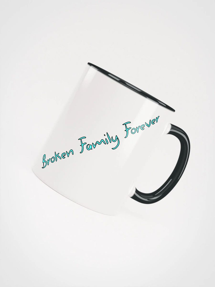 Broken Family Forever Mug product image (4)