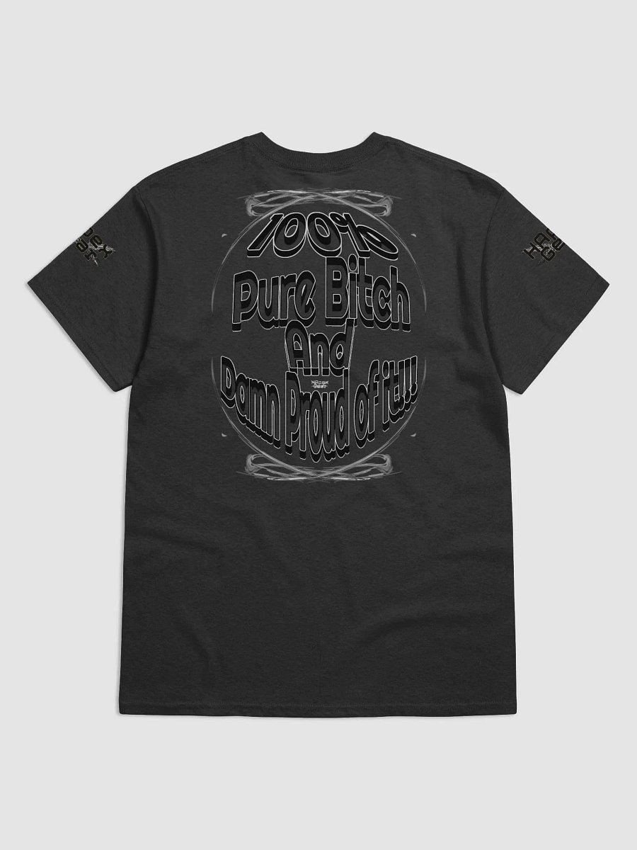 100% Pure Bitch and Damn Proud of it - 03 - Heavyweight T-Shirt product image (4)