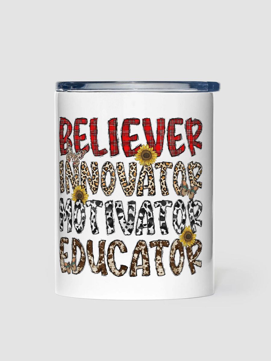 Believer, Innovator, Motivator, Educator - Kids Tumbler product image (1)