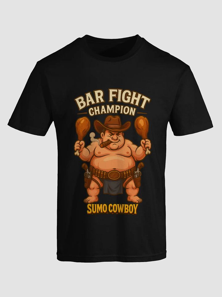 Sumo Cowboy Bar Fight Champion T-Shirt product image (1)