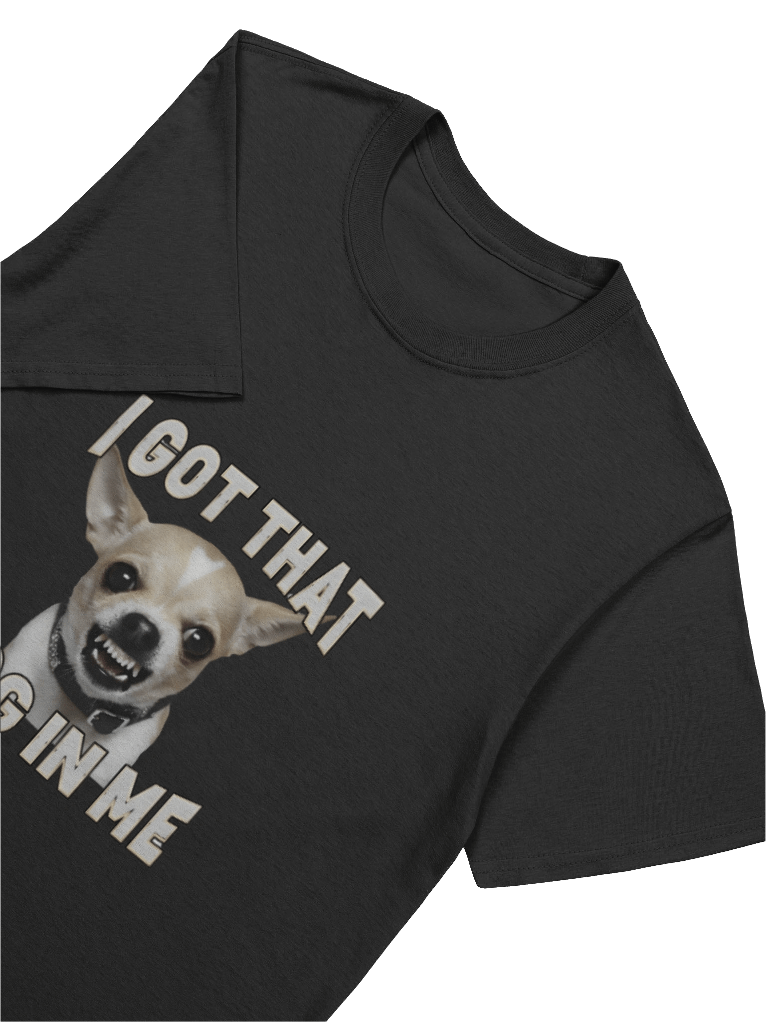 I Got That Dog In Me Shirt product image (5)