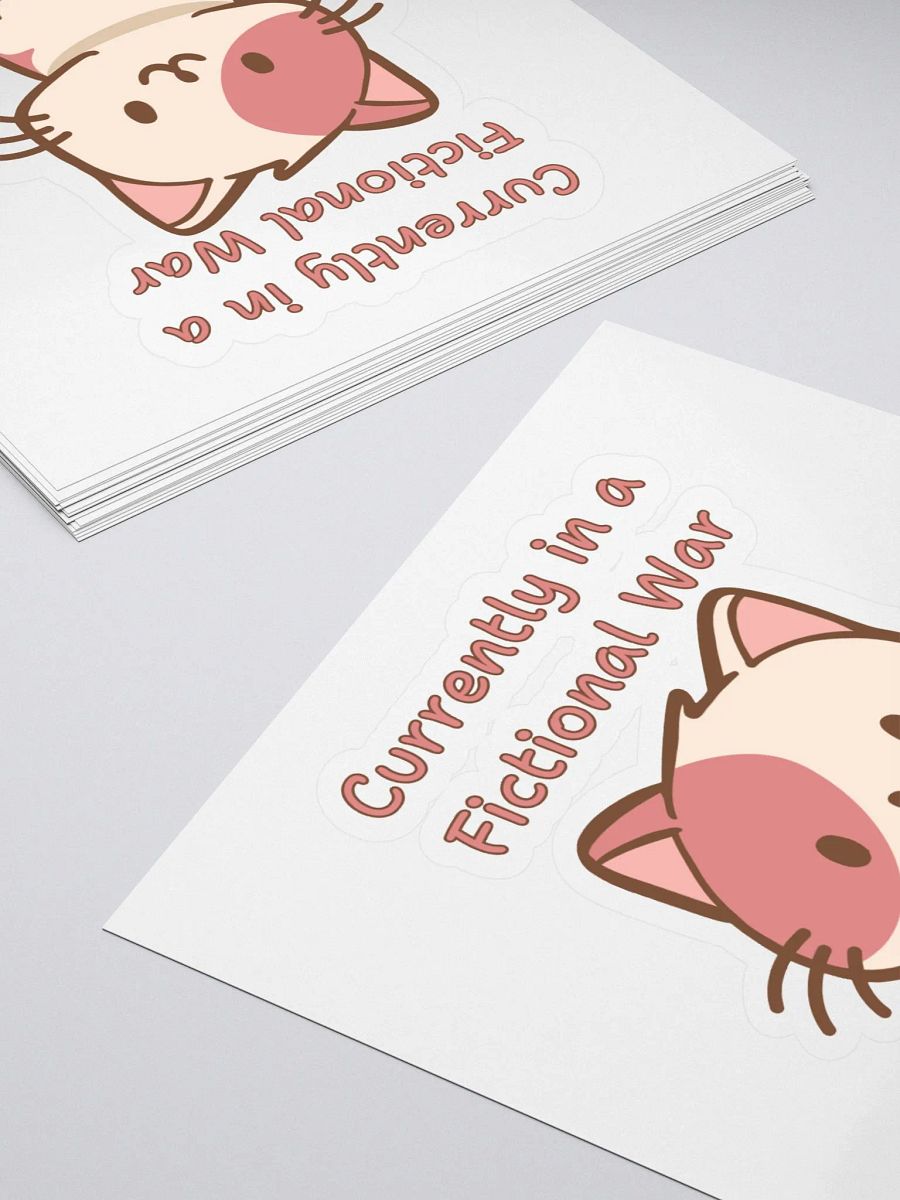 Currently in a fictional war, sticker product image (3)