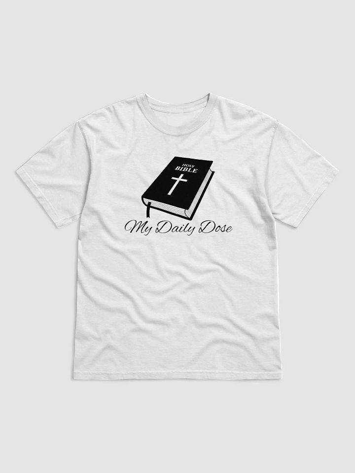 My Daily Dose T-Shirt product image (1)