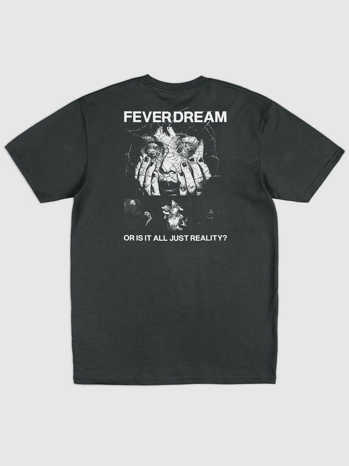 FEVER DREAM - Tshirt product image (2)