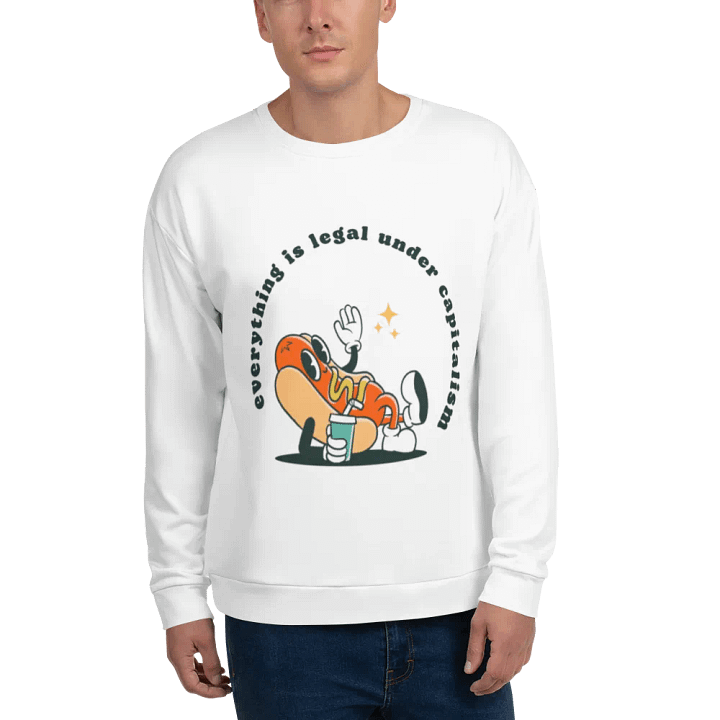 Everything is legal under capitalism product image (1)
