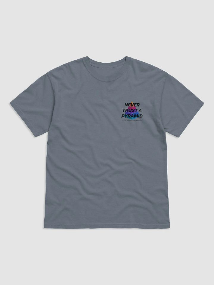Men's T-shirt: never Trust a Pyramid product image (3)
