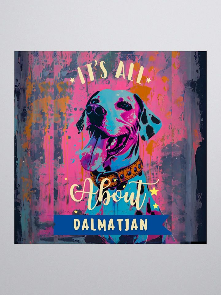 It's All About Dalmatian Kiss Cut Sticker product image (1)