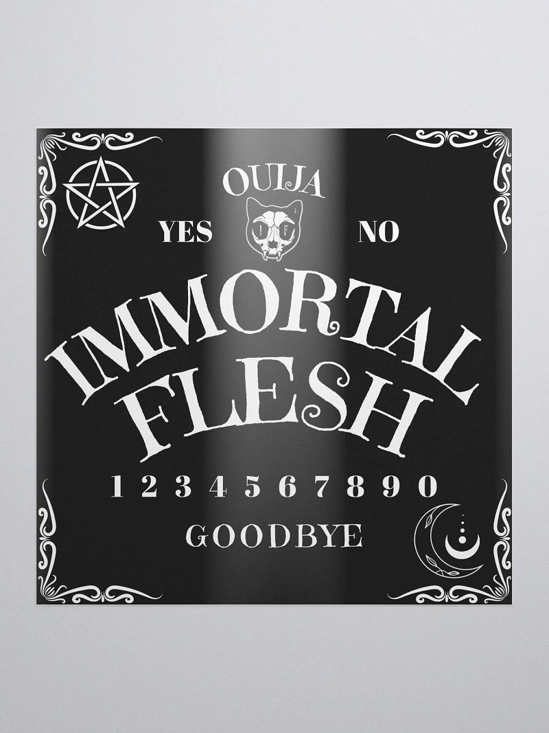 Immortal Flesh Ouija Sticker