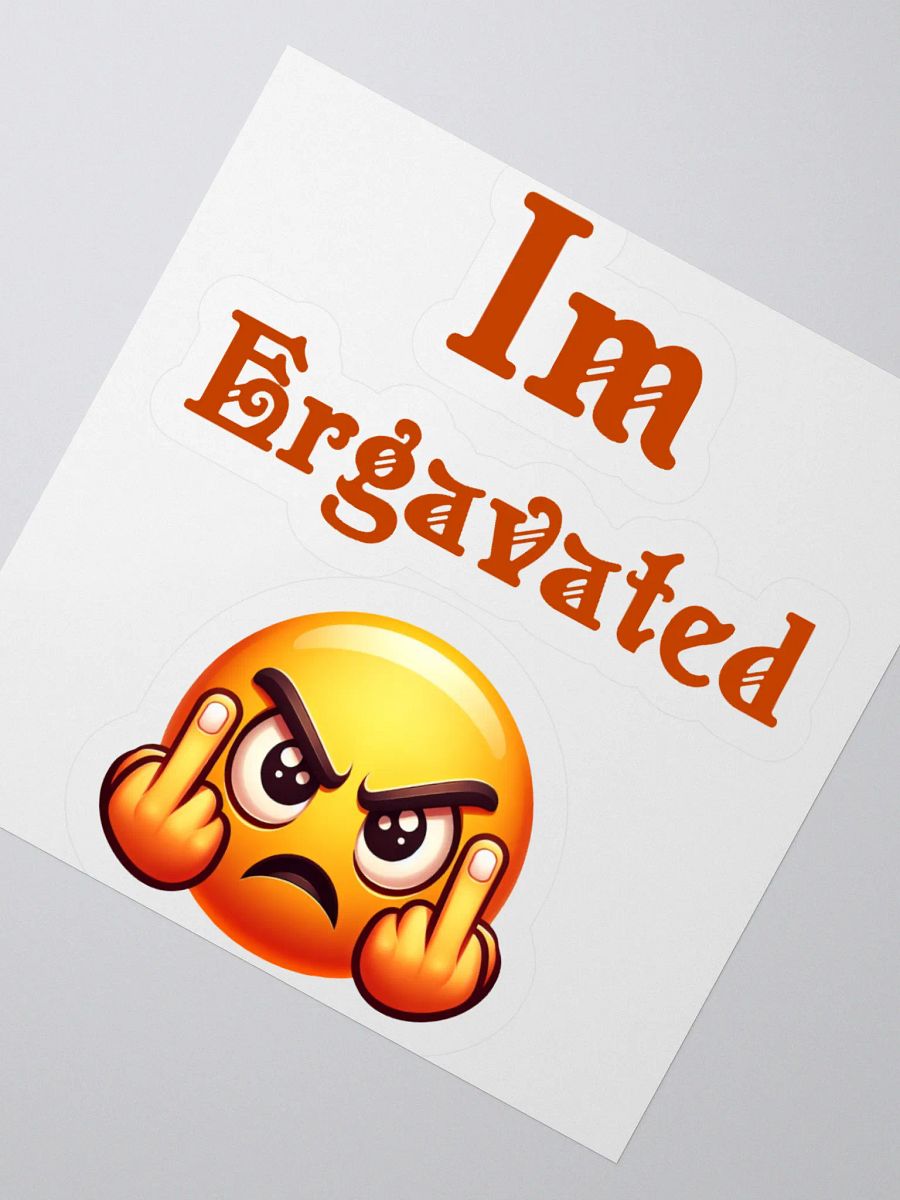 I'm Ergavated Kiss Cut Stickers product image (6)