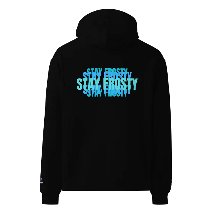 Stay Frosty unisex HOODIE product image (1)
