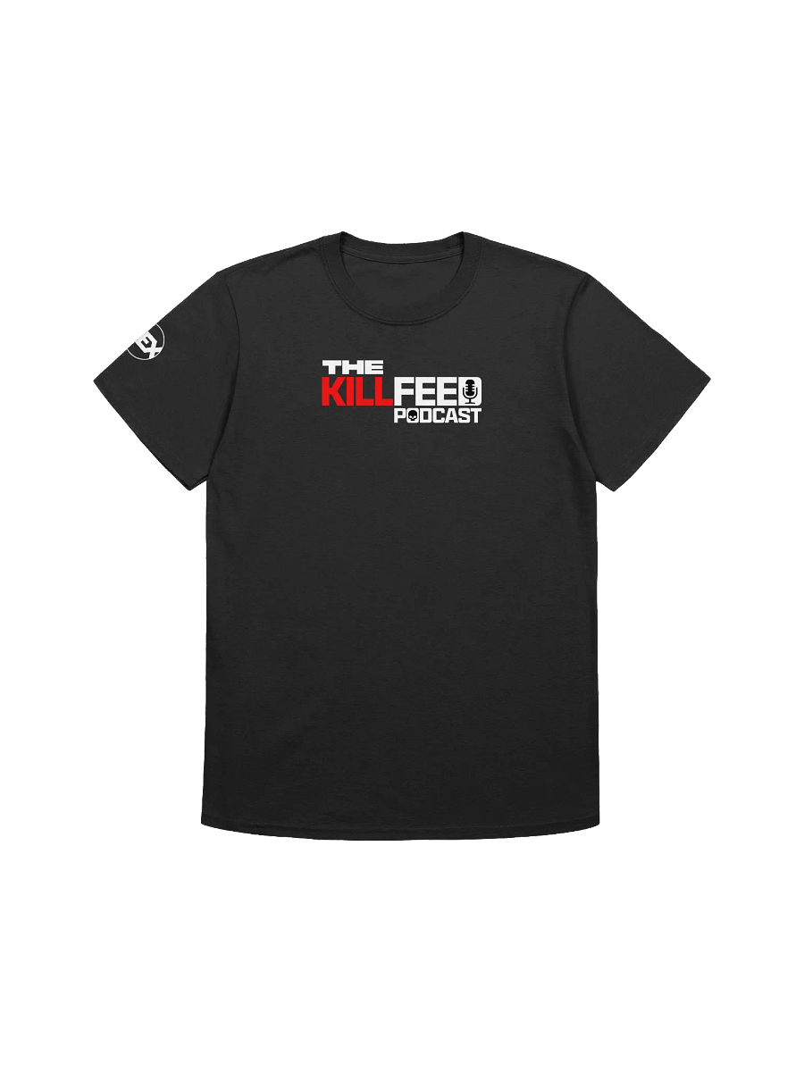 The KillFeed Podcast T-Shirt product image (3)