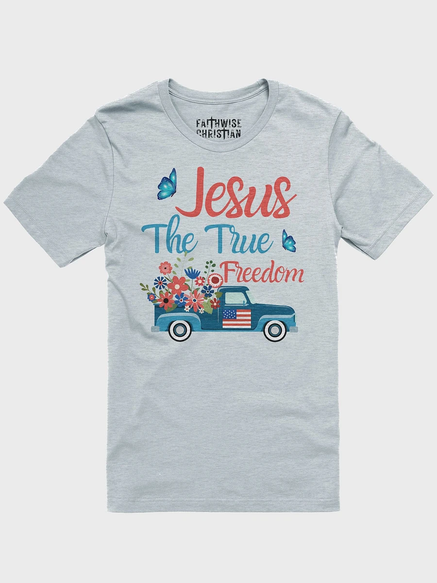 Jesus The True Freedom T-Shirt product image (7)