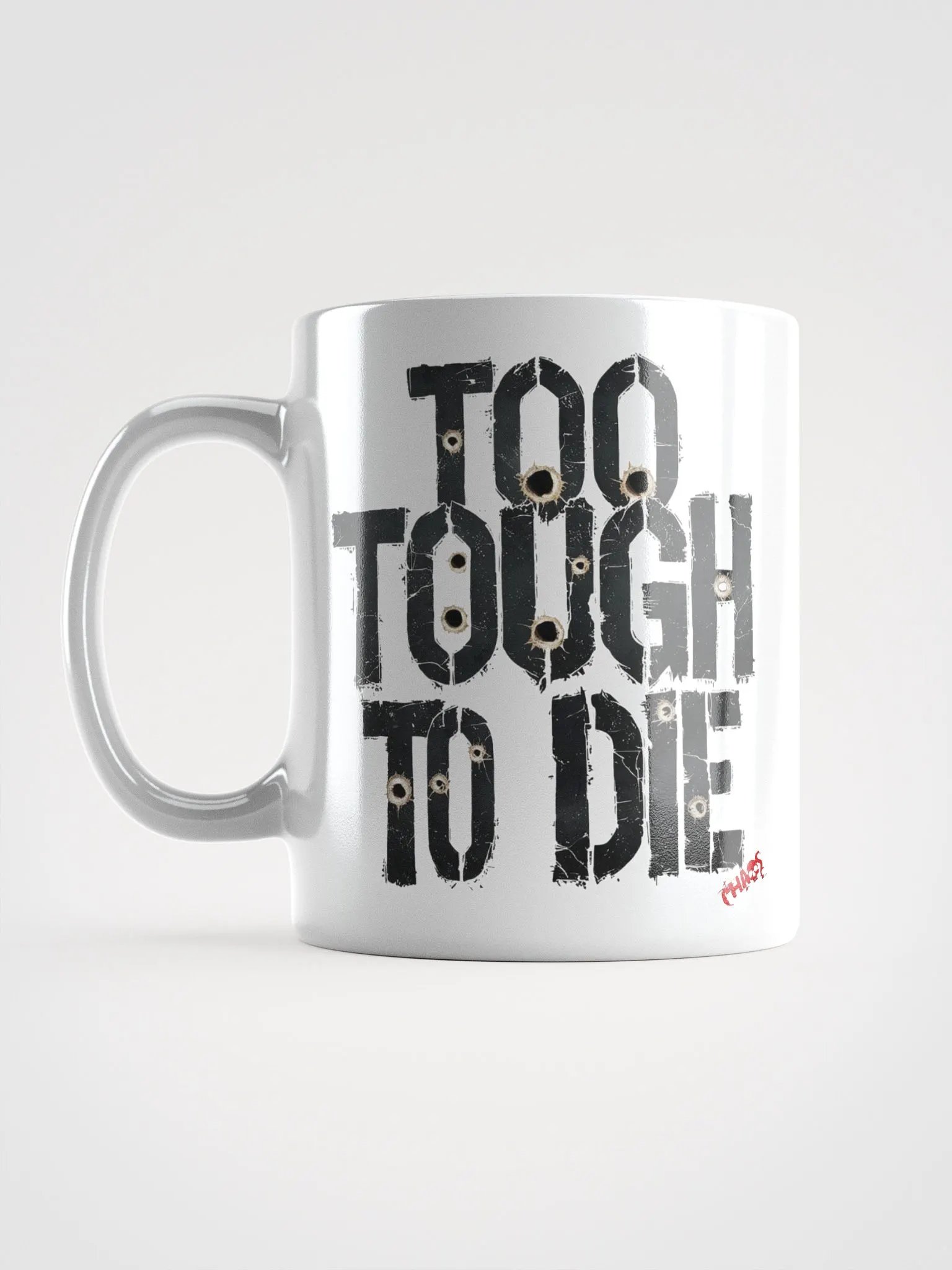Too Tough To Die Mug product image (1)
