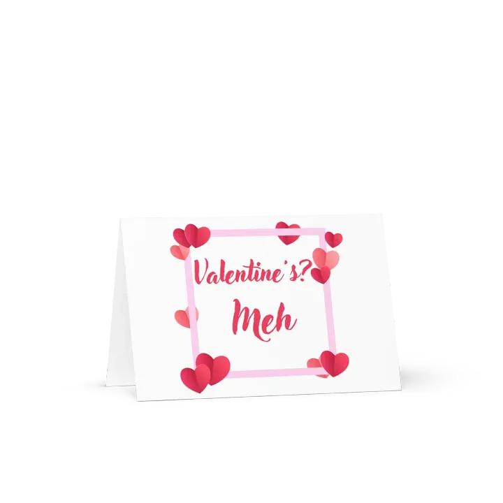 Valentine's? Meh Card product image (1)