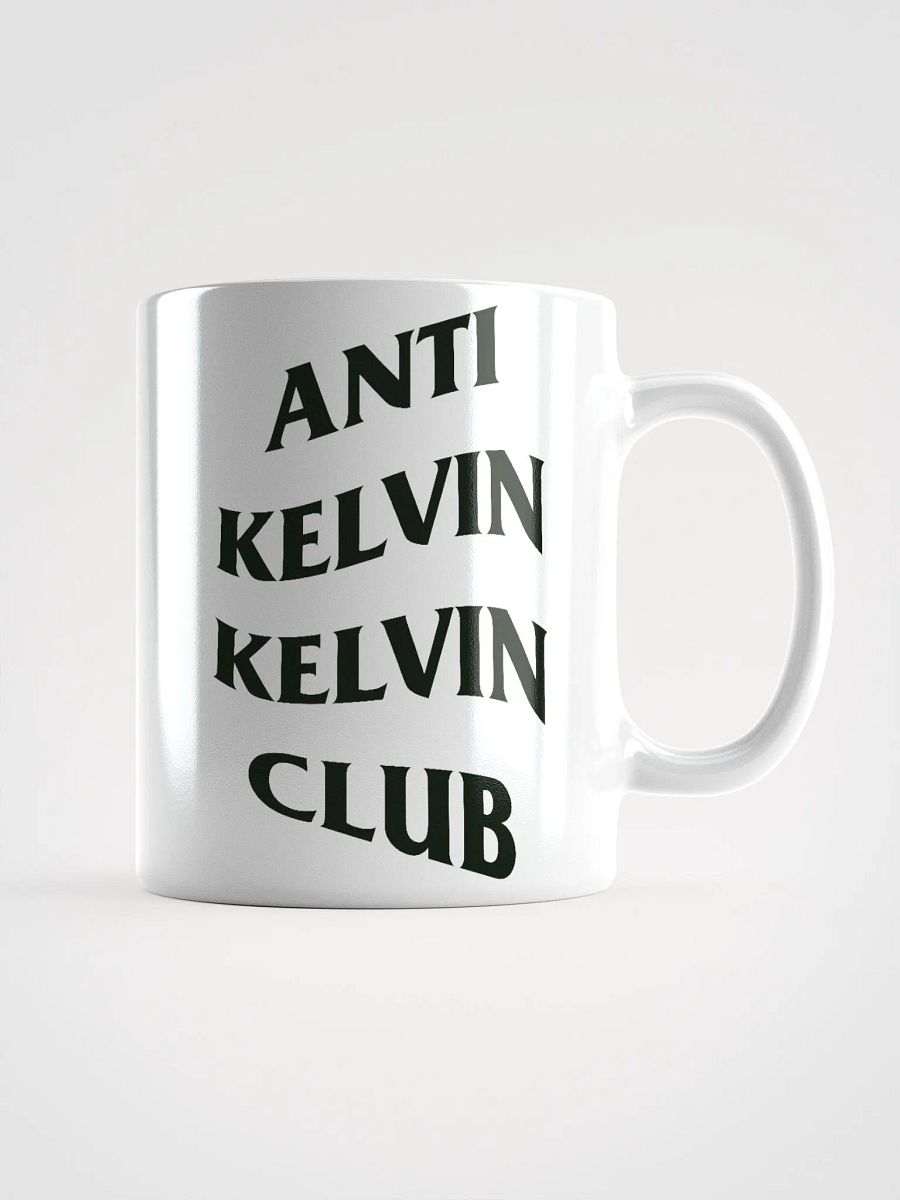 Anti-Kelvin Kelvin Club Coffee Mug product image (1)