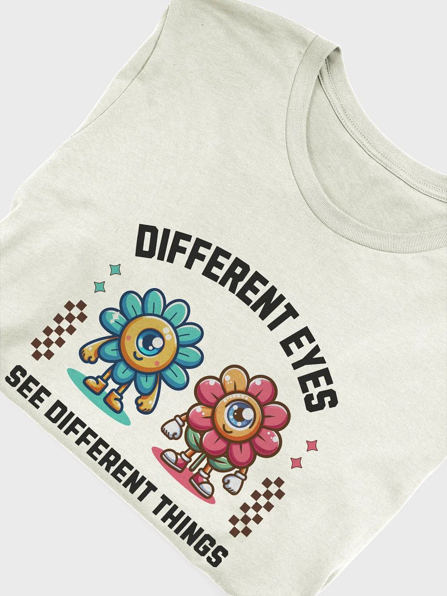 Different eyes see different things Tshirt, cartoon flower cute shirt product image (5)