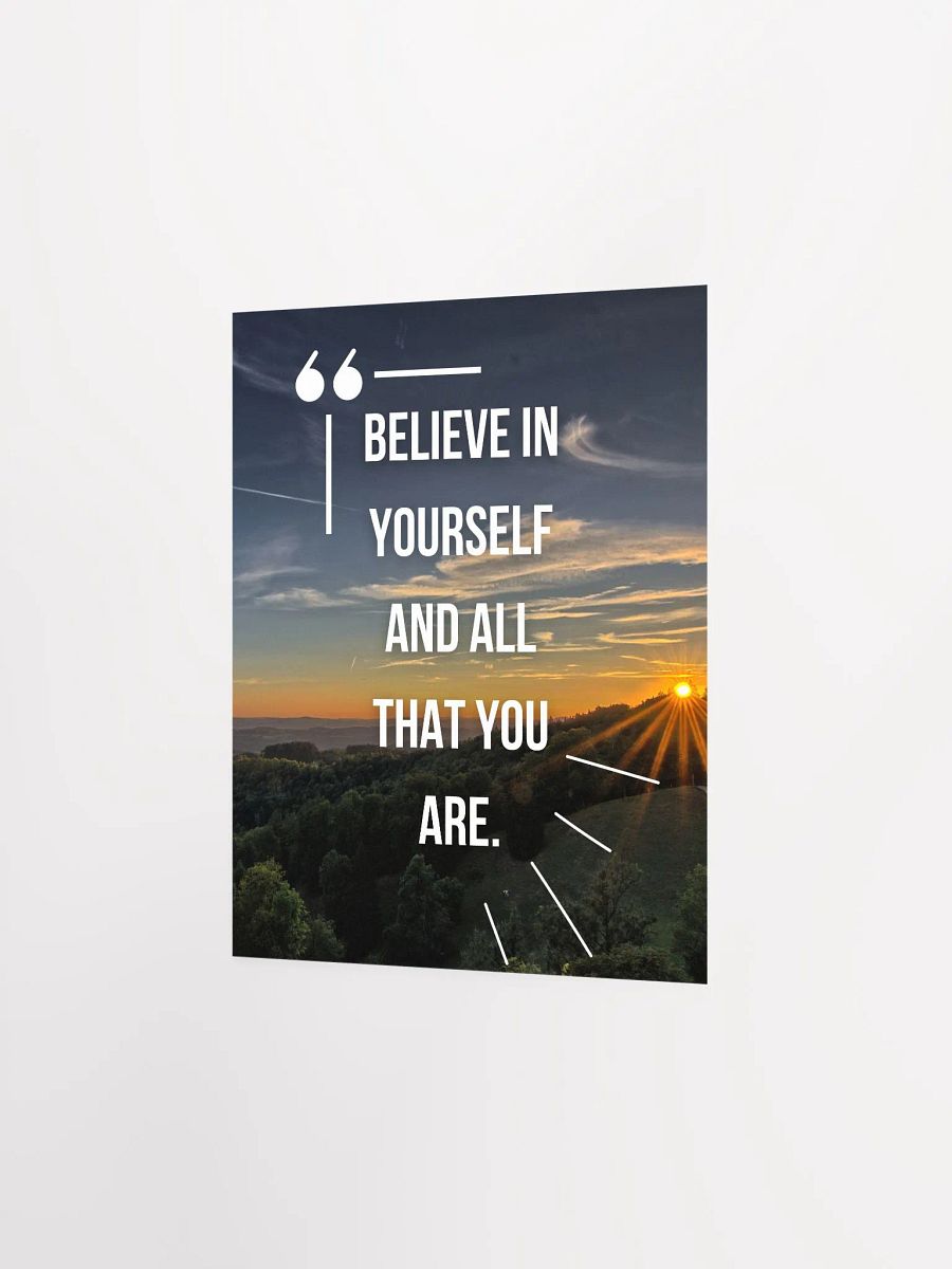 Believe in yourself sustainable Poster product image (2)