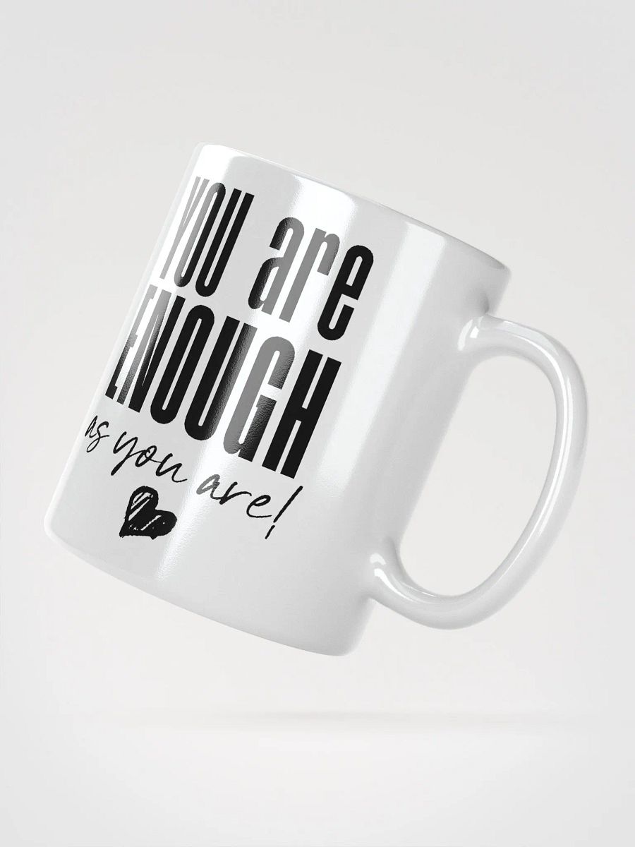 You are Enough Mug - white product image (3)