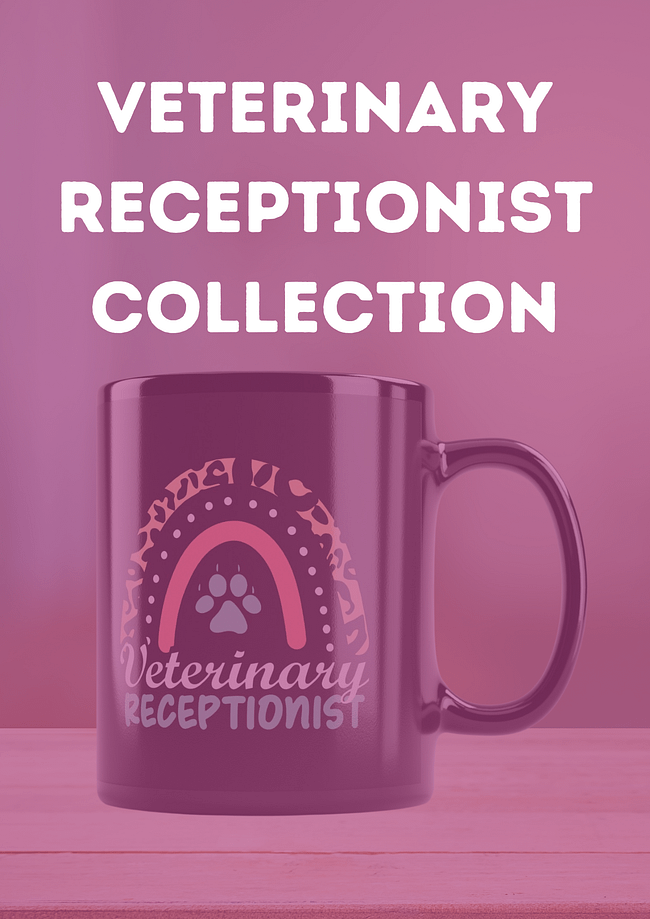 "Vet receptionist" collection