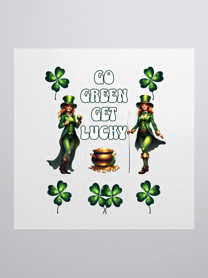 Go Green Get Lucky - St. Patrick's Day Sticker product image (1)