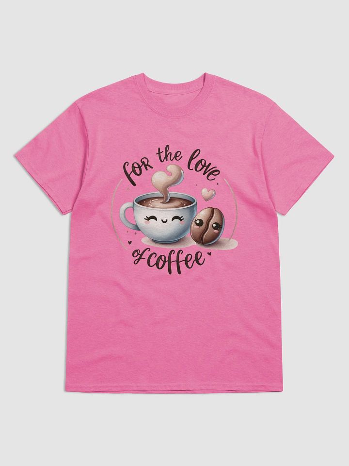 For the Love of Coffee