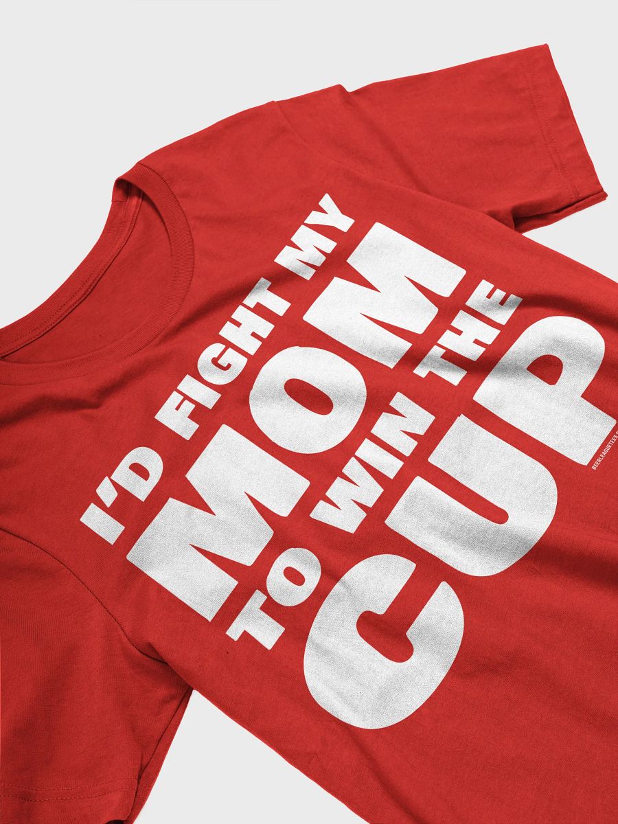 Funny Hockey T-Shirt - I'd Fight my Mom to Win the Cup - Beer League Hockey Shirt for Men - Gift for Hockey Players Who'd Do Anything to Win product image (3)