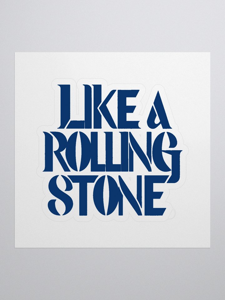 Like a Rolling Stone Kiss Cut Stickers product image (1)