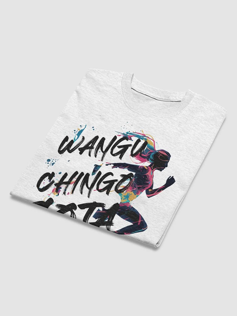 Wangu Chingo Sota (Just Do It) Tshirt design product image (16)