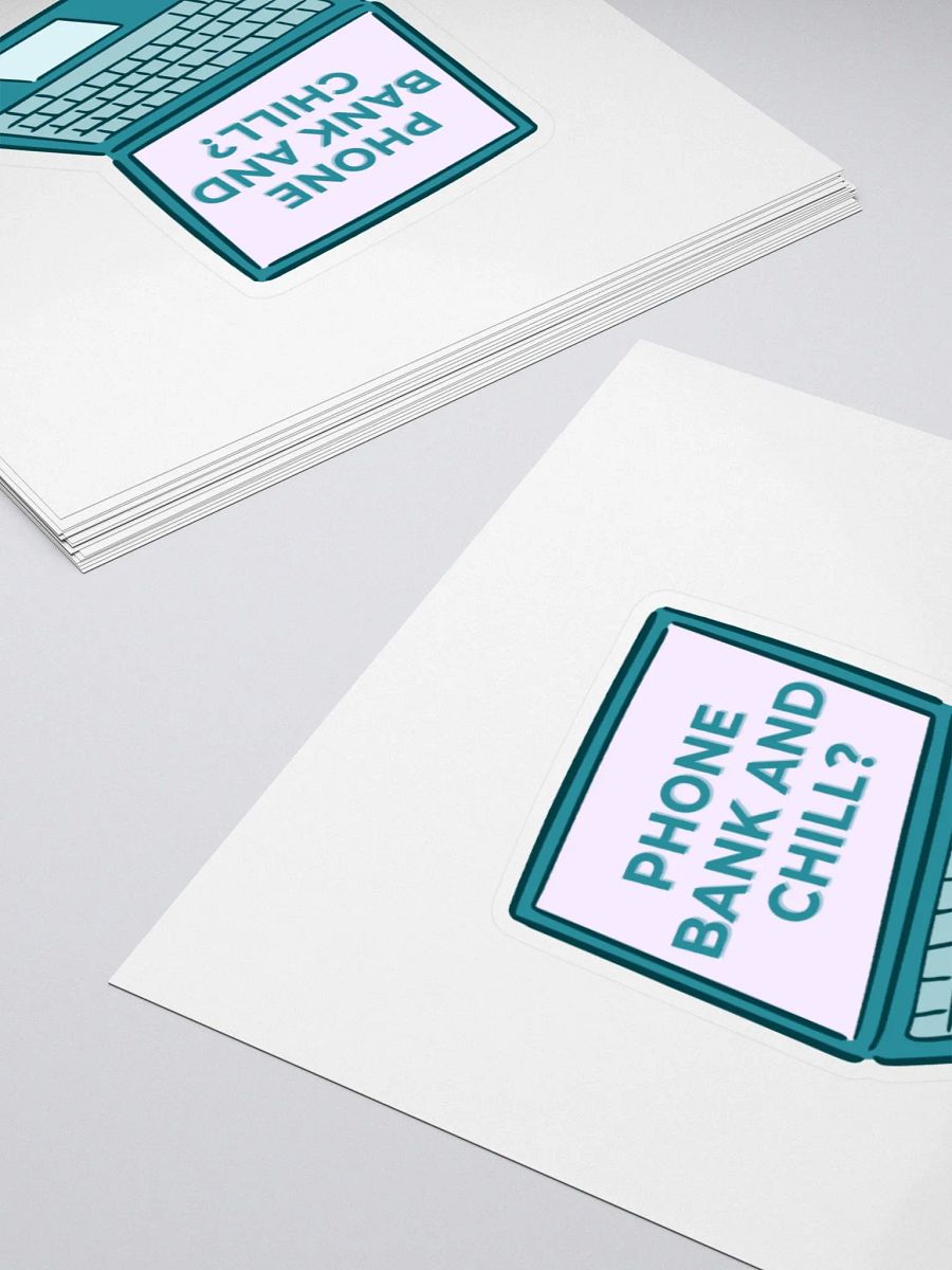 Phone Bank and Chill Sticker product image (4)
