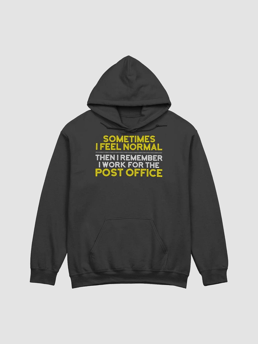 Sometimes I feel normal UNISEX hoodie product image (5)