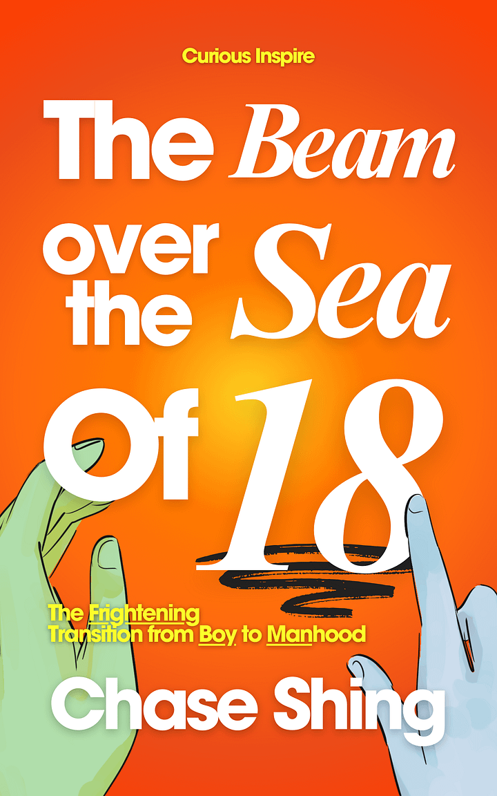 The Beam Over The Sea of 18: The Frightening Transition From Boy to Manhood product image (1)