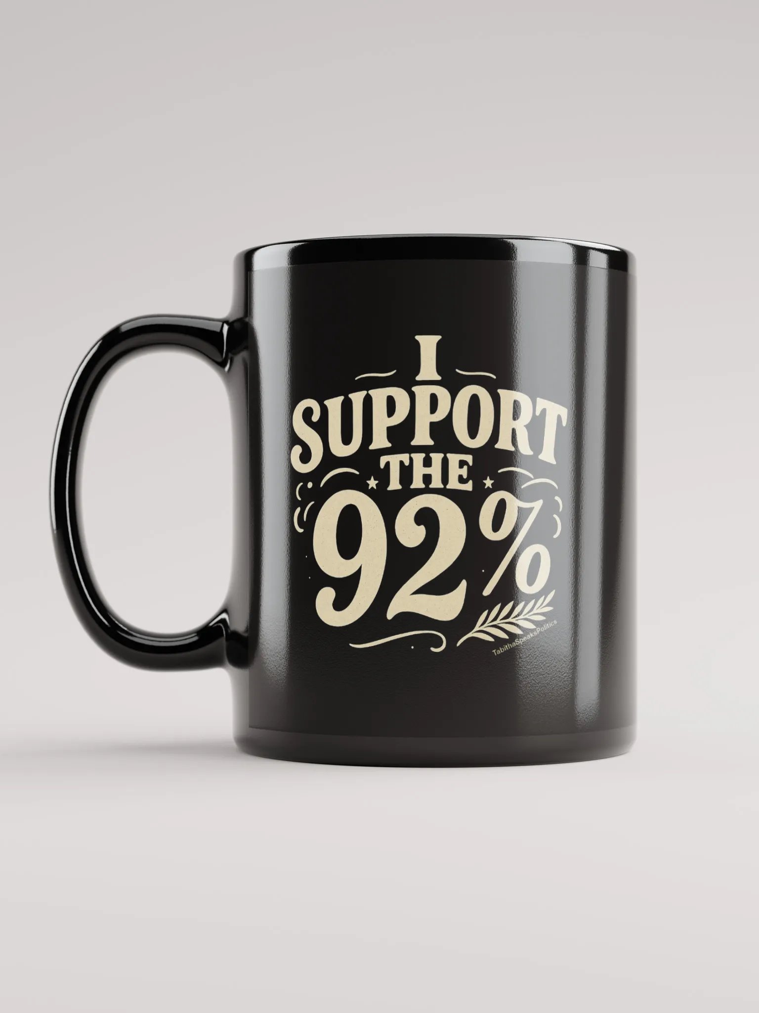 I Support the 92%" Ceramic Mug product image (12)